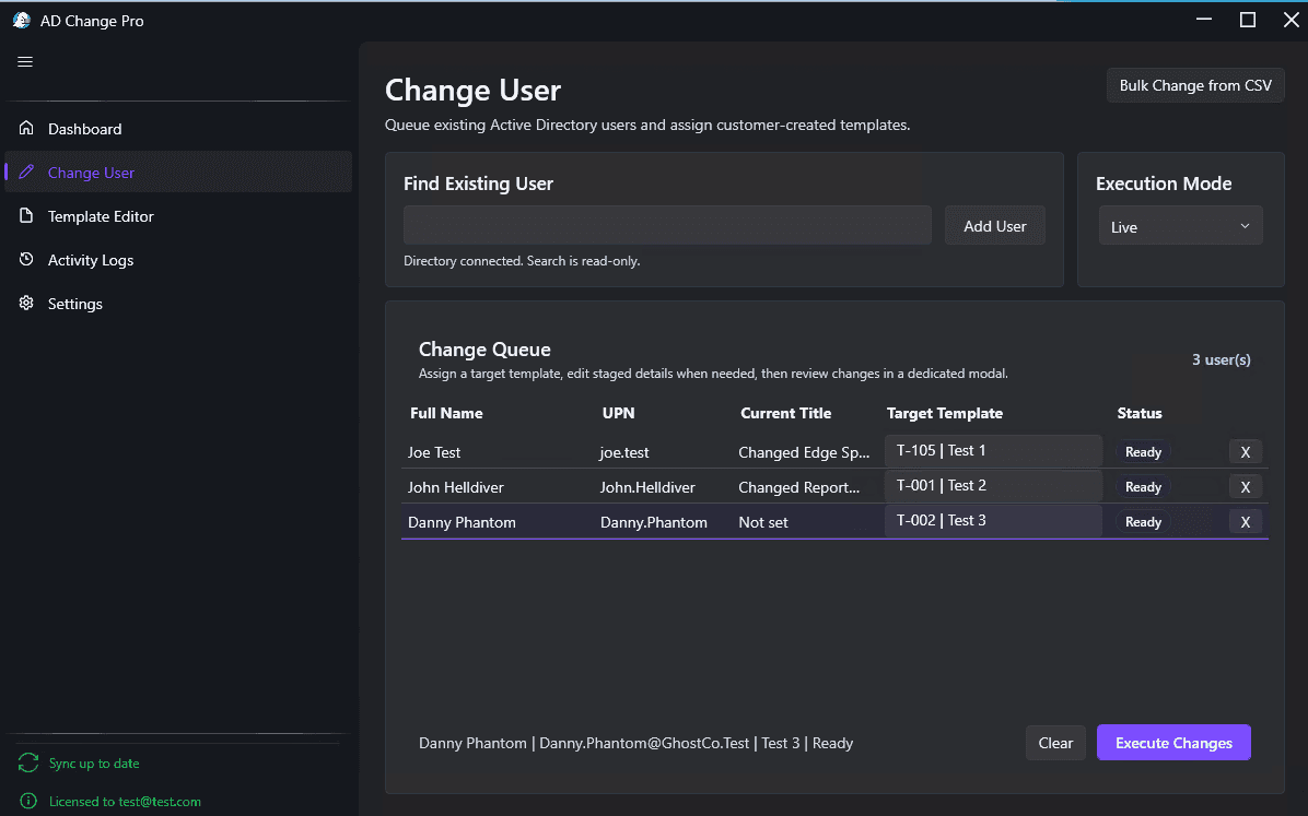 AD Change Pro queue with existing users and assigned templates