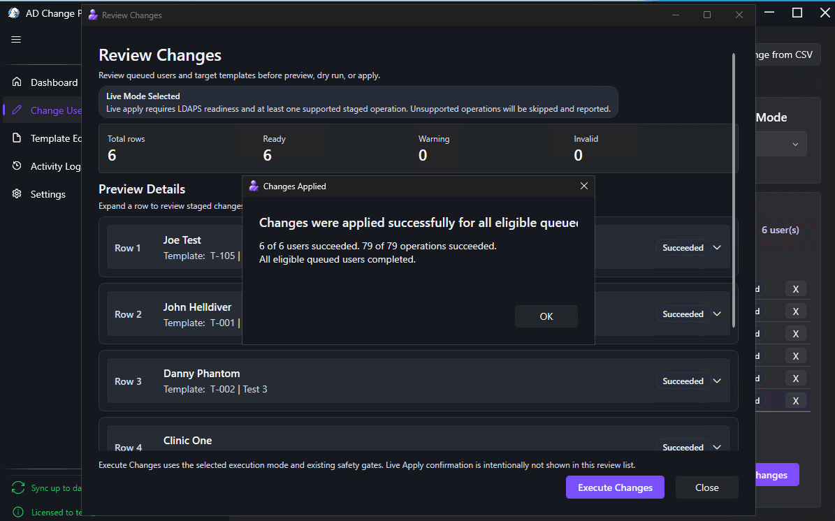 AD Change Pro successful guarded live batch execution